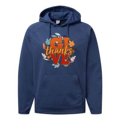 Thanksgiving Give Thanks Autumn Fall Wreath Performance Fleece Hoodie