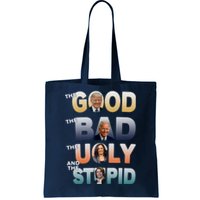 The Good Trump Bad Ugly And The Stupid, Bad Biden Tote Bag