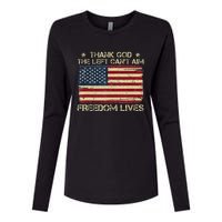 Thank God The Left CanT Aim Freedom Lives Usa American Flag Womens Cotton Relaxed Long Sleeve T-Shirt