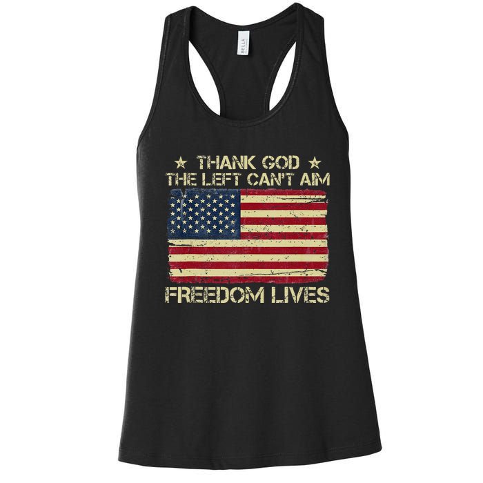 Thank God The Left CanT Aim Freedom Lives Usa American Flag Women's Racerback Tank