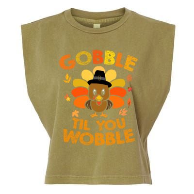 Thanksgiving Gobble Til You Wobble Gift Garment-Dyed Women's Muscle Tee