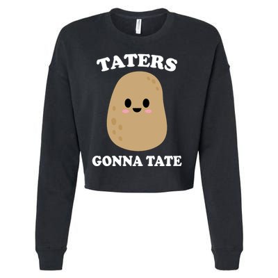Taters Gonna Tate Funny Haters Cropped Pullover Crew