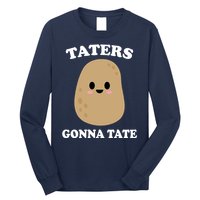 Taters Gonna Tate Funny Haters Long Sleeve Shirt