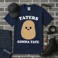 Taters Gonna Tate Funny Haters Tall T-Shirt