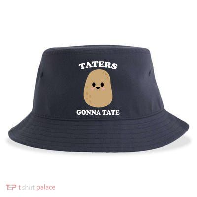 Taters Gonna Tate Funny Haters Sustainable Bucket Hat