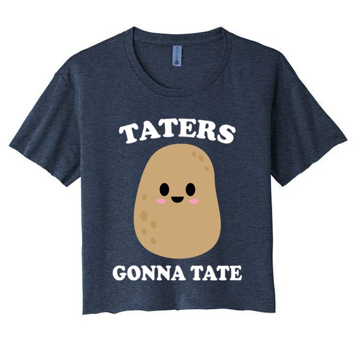 Taters Gonna Tate Funny Haters Women's Crop Top Tee