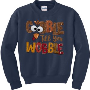 Thanskgiving Gobble Till You Wobble Turkey Face Kids Sweatshirt