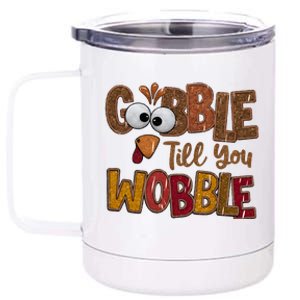 Thanskgiving Gobble Till You Wobble Turkey Face 12 oz Stainless Steel Tumbler Cup