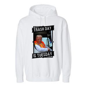 Trump Garbage Truck Trash Day Is Tuesday Garment-Dyed Fleece Hoodie