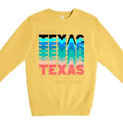 Texas Good Vibes Premium Crewneck Sweatshirt