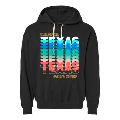 Texas Good Vibes Garment-Dyed Fleece Hoodie