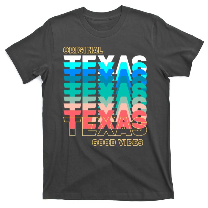 Texas Good Vibes T-Shirt