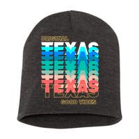Texas Good Vibes Short Acrylic Beanie