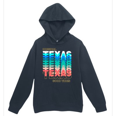 Texas Good Vibes Urban Pullover Hoodie