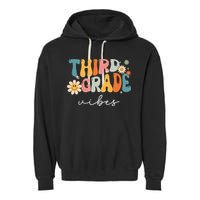 Third Grade Vibes For 3rd Grade Teacher Garment-Dyed Fleece Hoodie