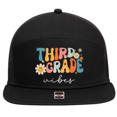 Third Grade Vibes For 3rd Grade Teacher 7 Panel Mesh Trucker Snapback Hat