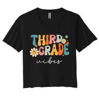 Third Grade Vibes For 3rd Grade Teacher Crop Top