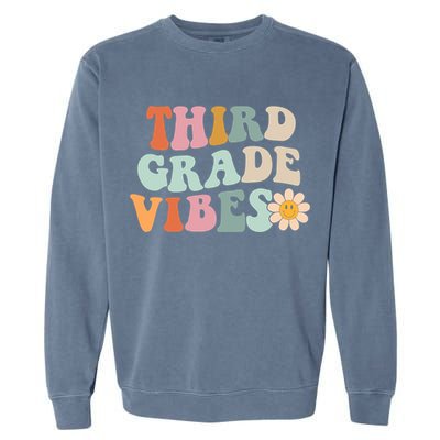 Third Grade Vibes 3rd Grade Retro Gnoovy Back To School Garment-Dyed Sweatshirt