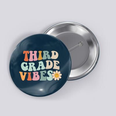 Third Grade Vibes 3rd Grade Retro Gnoovy Back To School Button