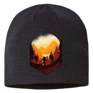 The Greatest View Comes After The Hardest Climb Hiking Sustainable Beanie