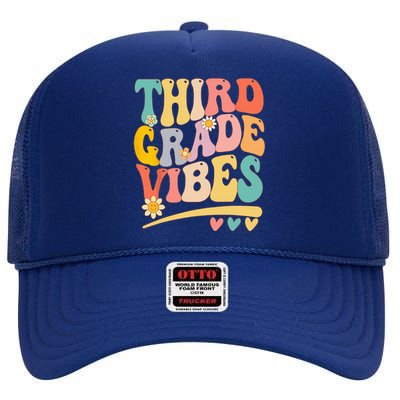 Third Grade Vibes For 3rd Grade Teacher High Crown Mesh Back Trucker Hat