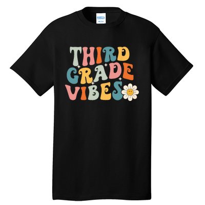 Third Grade Vibes 3rd Grade Team Retro 1st Day Of School Tall T-Shirt