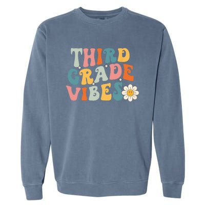 Third Grade Vibes 3rd Grade Team Retro 1st Day Of School Garment-Dyed Sweatshirt