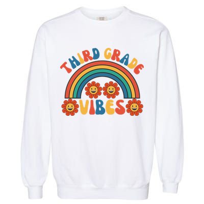 Third Grade Vibes Retro Groovy Third First Day Of School Garment-Dyed Sweatshirt