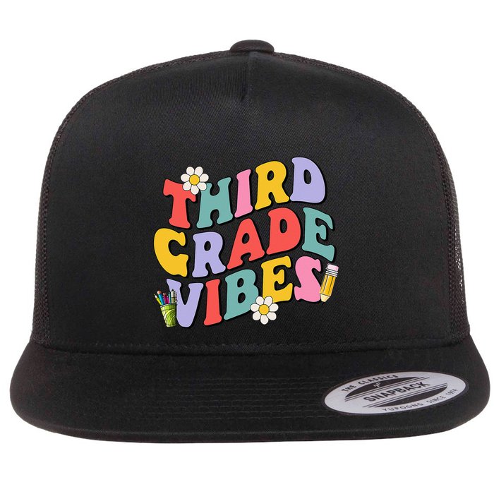 Third Grade Vibes Back To School 3rd Grade Team 1st Day Flatbill Hat