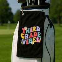 Third Grade Vibes Back To School 3rd Grade Team 1st Day Golf Towel