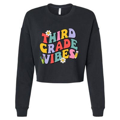 Third Grade Vibes Back To School 3rd Grade Team 1st Day Cropped Pullover Crew