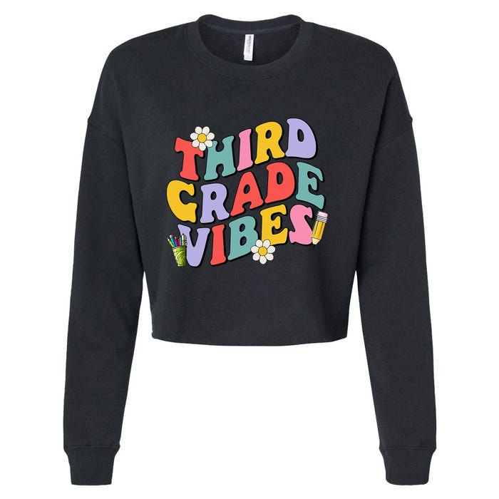 Third Grade Vibes Back To School 3rd Grade Team 1st Day Cropped Pullover Crew