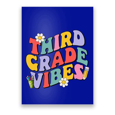Third Grade Vibes Back To School 3rd Grade Team 1st Day Poster