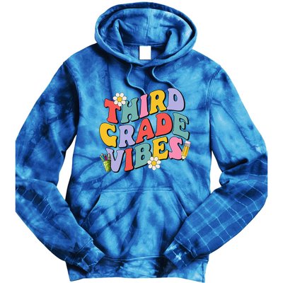 Third Grade Vibes Back To School 3rd Grade Team 1st Day Tie Dye Hoodie