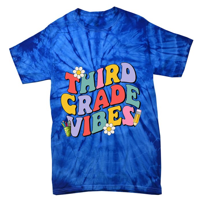 Third Grade Vibes Back To School 3rd Grade Team 1st Day Tie-Dye T-Shirt