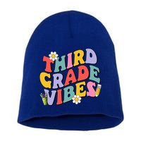 Third Grade Vibes Back To School 3rd Grade Team 1st Day Short Acrylic Beanie