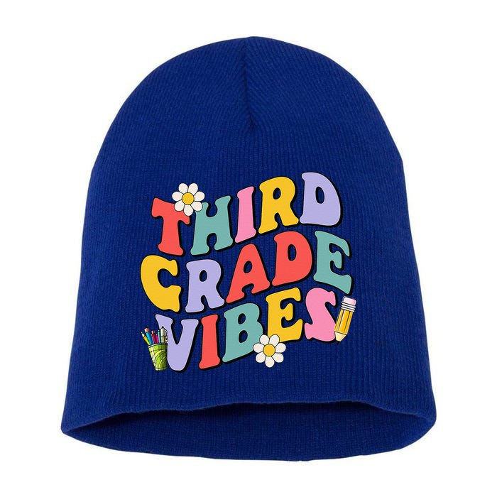 Third Grade Vibes Back To School 3rd Grade Team 1st Day Short Acrylic Beanie