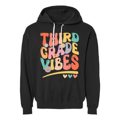 Third Grade Vibes Back To School 3rd Grade Teacher Garment-Dyed Fleece Hoodie