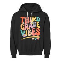 Third Grade Vibes Back To School 3rd Grade Teacher Garment-Dyed Fleece Hoodie