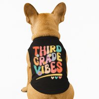 Third Grade Vibes Back To School 3rd Grade Teacher Doggie Tank