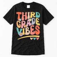 Third Grade Vibes Back To School 3rd Grade Teacher Tall T-Shirt