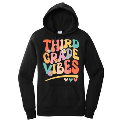 Third Grade Vibes Back To School 3rd Grade Teacher Women's Pullover Hoodie