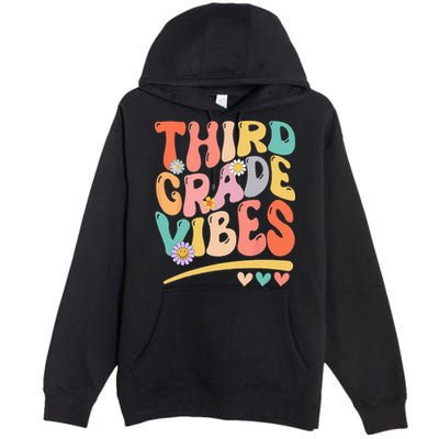 Third Grade Vibes Back To School 3rd Grade Teacher Premium Pullover Hoodie