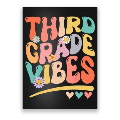 Third Grade Vibes Back To School 3rd Grade Teacher Poster