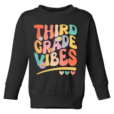 Third Grade Vibes Back To School 3rd Grade Teacher Toddler Sweatshirt