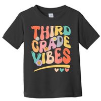 Third Grade Vibes Back To School 3rd Grade Teacher Toddler T-Shirt