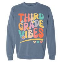 Third Grade Vibes Back To School 3rd Grade Teacher Garment-Dyed Sweatshirt
