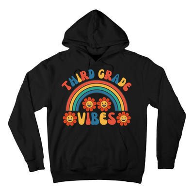 Third Grade Vibes Retro Groovy Third First Day Of School Tall Hoodie