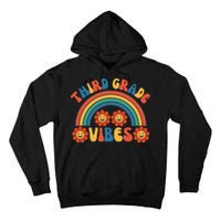 Third Grade Vibes Retro Groovy Third First Day Of School Tall Hoodie
