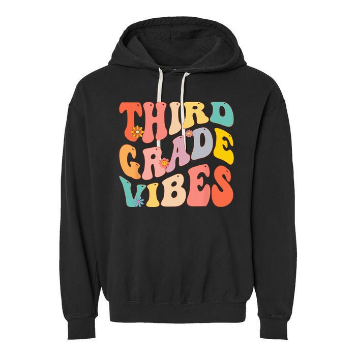 Third Grade Vibes For 3rd Grade Teacher Garment-Dyed Fleece Hoodie